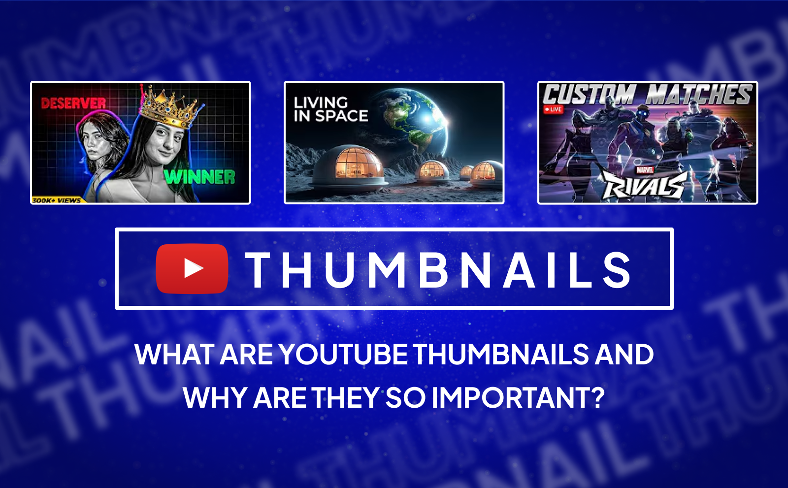 What are Youtube thumbnails and why are they so important youtube thumbnail tips