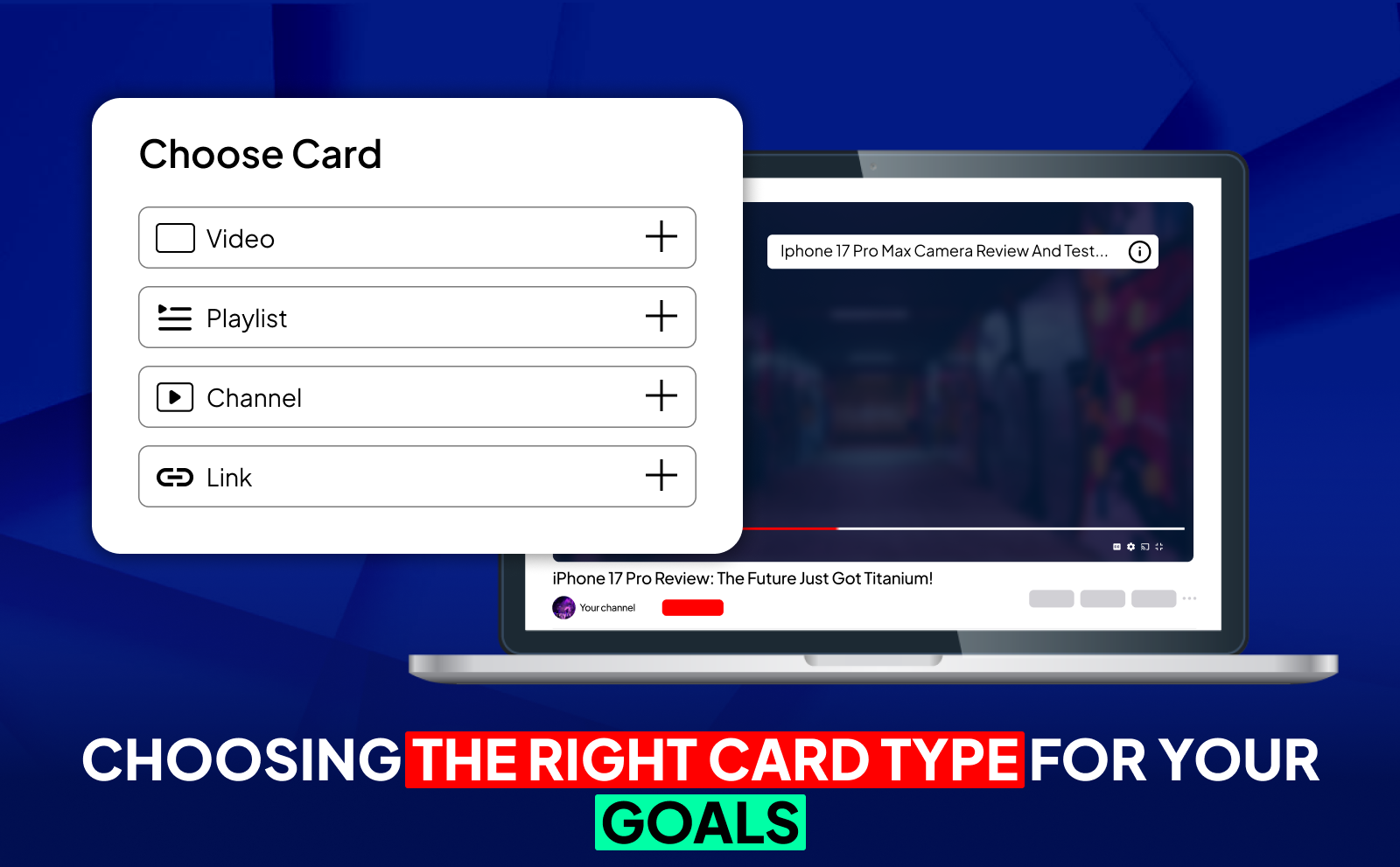 YouTube Info Cards - Choosing The Right Card Type For Your Goals