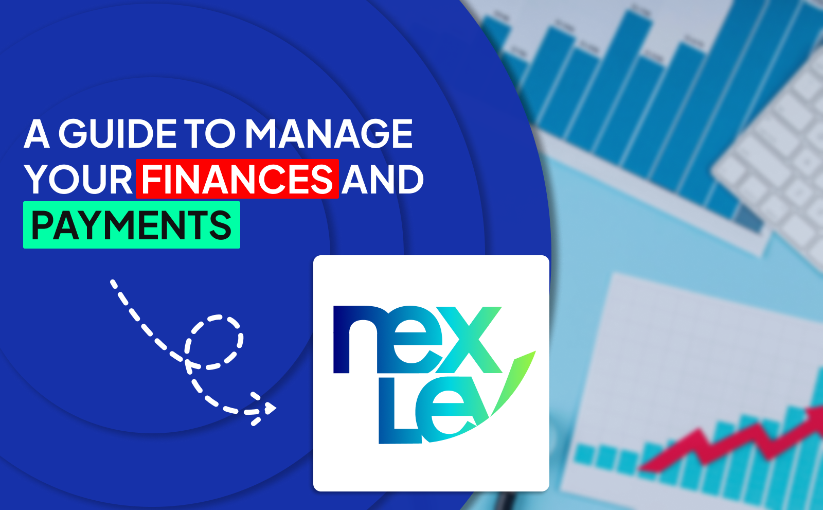learn Managing finances and payments using Nexlev Faceless Course