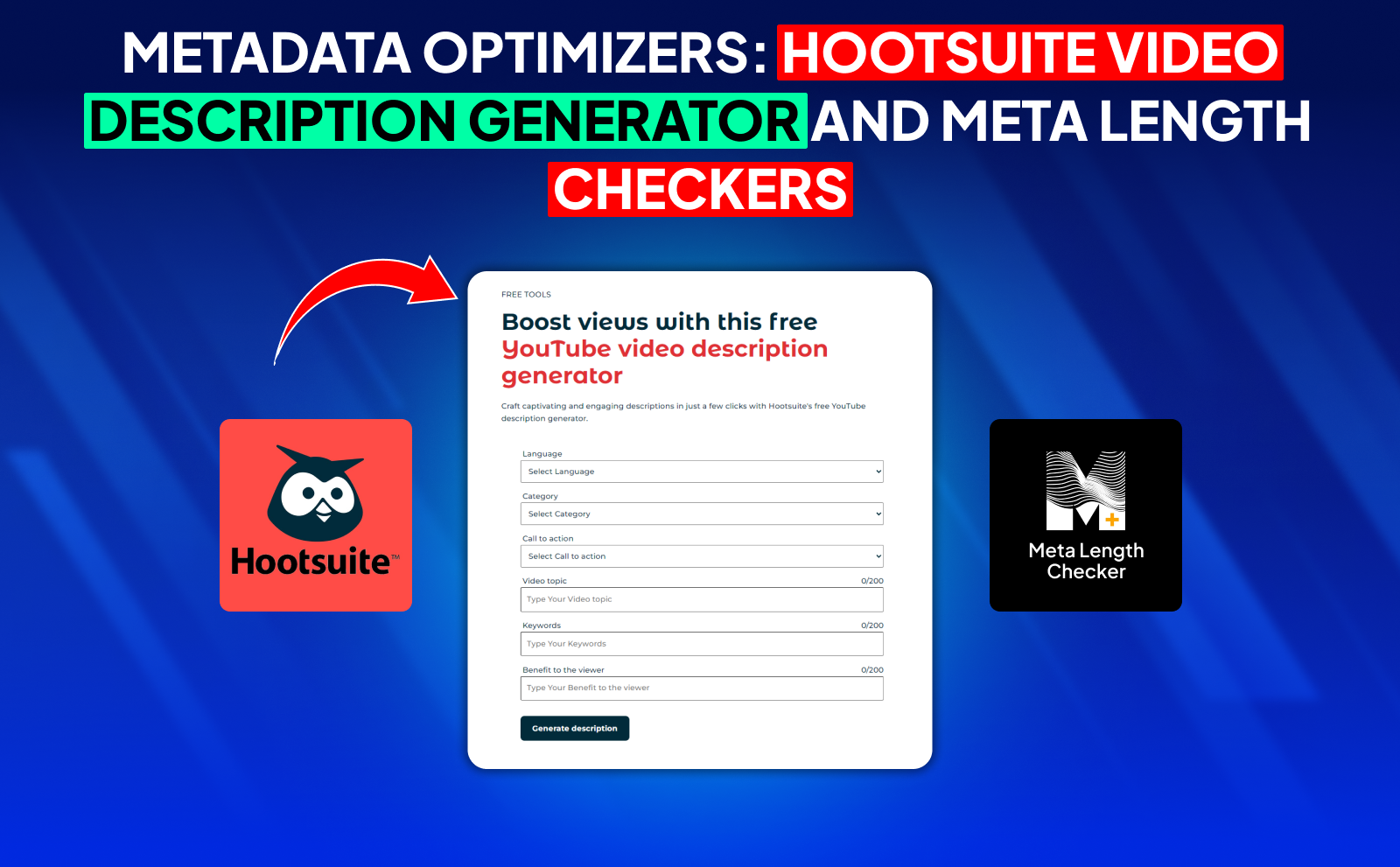 Metadata optimizers\_ hootsuite video description generator and meta length checkers - Best YouTube SEO Tools 2025